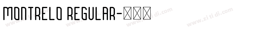 Montrelo Regular字体转换